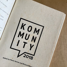 Load image into Gallery viewer, Kommunity 2018 by Komiket