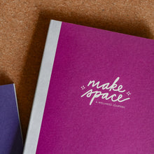 Load image into Gallery viewer, Make Space Journal