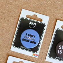 Load image into Gallery viewer, Button Pins by 3AM Crafter
