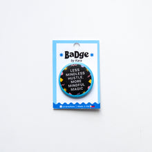 Load image into Gallery viewer, Button Pins | Daily Motivations