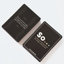 Load image into Gallery viewer, So Cards - Volume Two | Card Deck