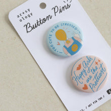 Load image into Gallery viewer, Button Pins by Artsyology - Common Room PH
