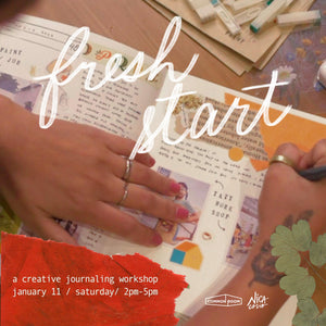 Fresh Start: A Creative Journaling Workshop