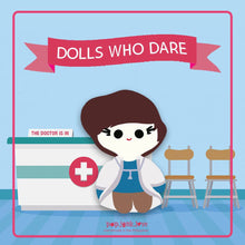 Load image into Gallery viewer, Dolls Who Dare by Popjunklove - Common Room PH
