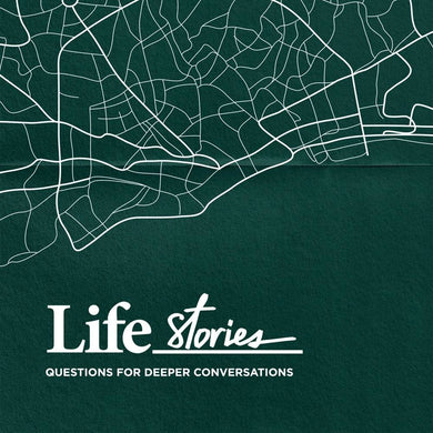 Life Stories: Questions for Deeper Conversations (PDF) - Common Room PH